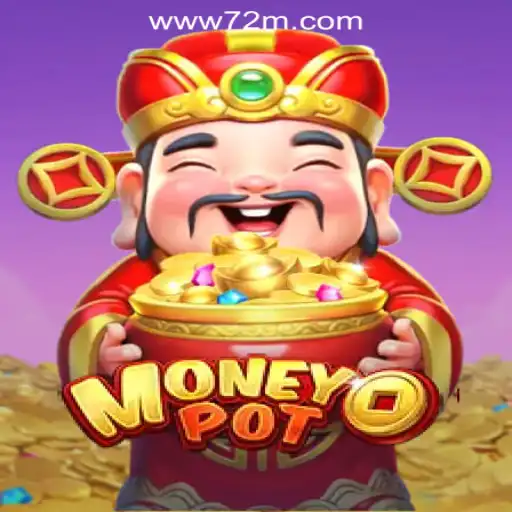 Discover MoneyPot: The Pinnacle of Online Slots Experience with 72M.com Oficial Slots Brasil #1