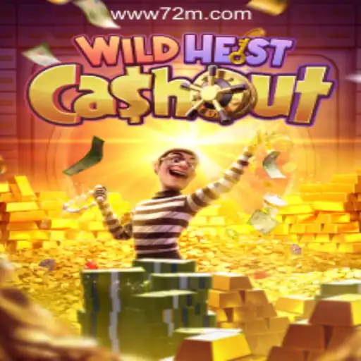 Discover the Thrills of WildHeistCashout on 72M.com Oficial Slots Brasil #1